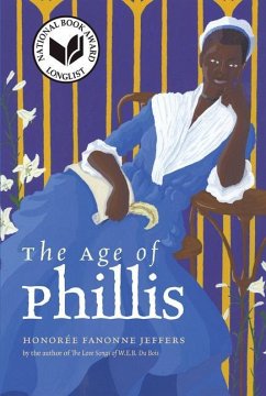 The Age of Phillis - Jeffers, Honorée Fanonne