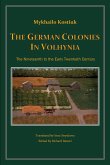 The German Colonies in Volhynia