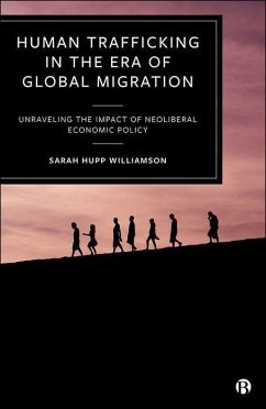 Human Trafficking in the Era of Global Migration - Hupp Williamson, Sarah (University of West Georgia)