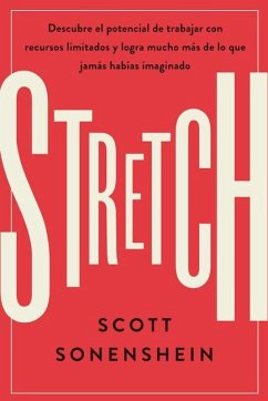 Stretch (Spanish Edition) - Sonenshein, Scott
