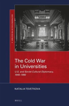 The Cold War in Universities - Tsvetkova, Natalia