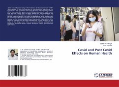 Covid and Post Covid Effects on Human Health - Singh, Lalit Kumar;Dwivedi, Esha