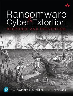 Ransomware and Cyber Extortion - Davidoff, Sherri; Durrin, Matt; Sprenger, Karen