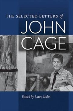 The Selected Letters of John Cage - Cage, John