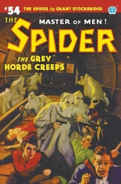 The Spider #54: The Grey Horde Creeps - Stockbridge, Grant; Page, Norvell