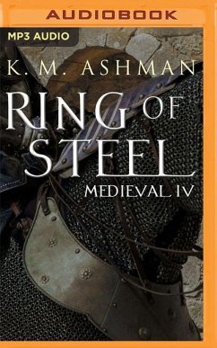 Medieval IV: Ring of Steel - Ashman, K. M.