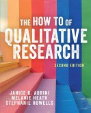 The How To of Qualitative Research