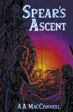 Spear's Ascent - MacConnell, A. A.