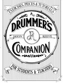 A Drummer's Companion