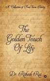 The Golden Touch of Life: A Collection of Free-Verse Poetry