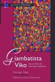 Giambatista Viko; Ou, Le Viol Du Discours Africain: An MLA Text Edition