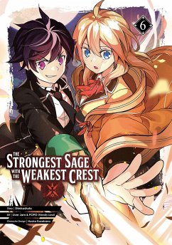 The Strongest Sage with the Weakest Crest 06 - Shinkoshoto