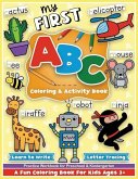 First ABC Coloring and Activity Book