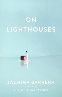 On Lighthouses - Barrera, Jazmina