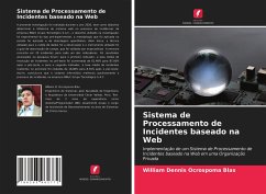 Sistema de Processamento de Incidentes baseado na Web - Ocrospoma Blas, William Dennis