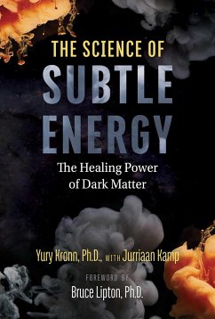The Science of Subtle Energy - Kronn, Yury