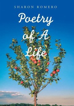 Poetry of a Life - Romero, Sharon
