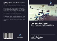 Het handboek voor directeuren in Zimbabwe - Moyo, Beatrice J.; Mafongoya, Chido P.; Sabao, Kelvin S.