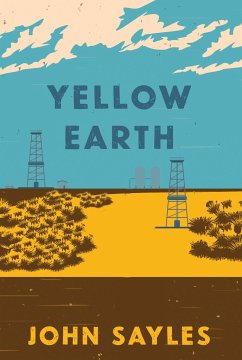 Yellow Earth - Sayles, John