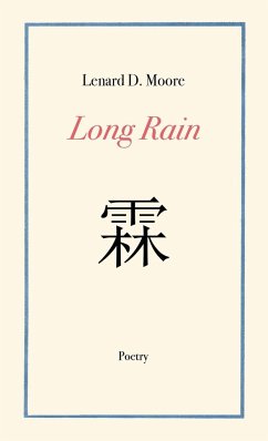 Long Rain - Moore, Lenard D