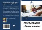 Transkulturalität in Ahdaf Soueifs und Zadie Smiths ausgewählten Romanen: Eine vergleichende Studie