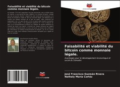 Faisabilité et viabilité du bitcoin comme monnaie légale. - Guzmán Rivera, José Francisco;Cortéz, Nathaly María