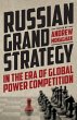 Russian Grand Strategy in the era of... - Bild 1