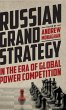 Russian Grand Strategy in the era of... - Bild 1