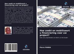 Hoe zoekt en mobiliseert u financiering voor uw project? - Panda, Pierre