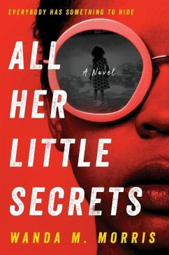 All Her Little Secrets - Morris, Wanda M.