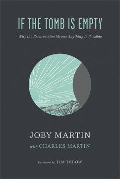 If the Tomb Is Empty - Martin, Joby