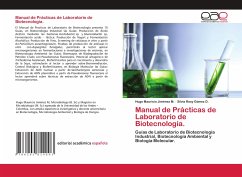 Manual de Prácticas de Laboratorio de Biotecnología. - Jiménez M., Hugo Mauricio; Gómez D., Silvia Rosy