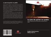 La joie de parler en public