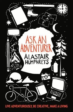 Ask an Adventurer - Humphreys, Alastair