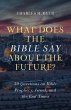 What Does the Bible Say about the... - Bild 1