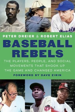 Baseball Rebels - Dreier, Peter; Elias, Robert