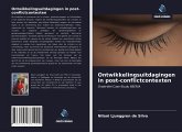 Ontwikkelingsuitdagingen in post-conflictcontexten