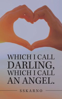 Which I Call Darling, Which I Call an Angel. - Sskarno