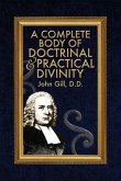 A Complete Body of Doctrinal & Practical Divinity