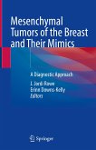 Mesenchymal Tumors of the Breast and Their Mimics (eBook, PDF)