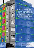 Guidelines for Thermography in Architecture and Civil Engineering (eBook, PDF)
