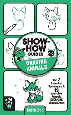 Show-How Guides: Drawing Animals (eBook, ePUB) - Zoo, Keith