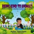 Being Kind to Animals (eBook, ePUB)