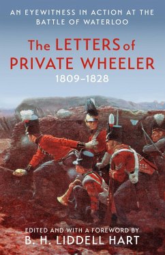 The Letters of Private Wheeler (eBook, ePUB) - Liddell Hart, B. H.