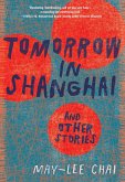 Tomorrow in Shanghai (eBook, ePUB)