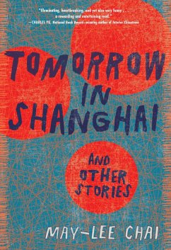 Tomorrow in Shanghai (eBook, ePUB) - Chai, May-Lee
