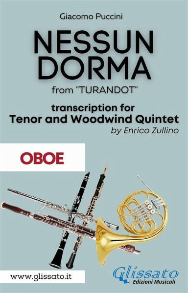 Nessun Dorma - Tenor & Woodwind Quintet (Oboe part) (eBook, ePUB)