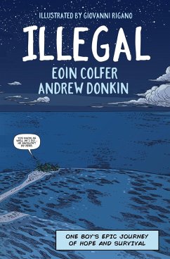 Illegal (eBook, ePUB) - Colfer, Eoin; Donkin, Andrew