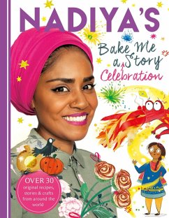 Cover Nadiya's Bake Me a Celebration Story (eBook, ePUB)