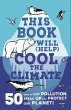 This Book Will (Help) Cool the Climate... - Bild 1